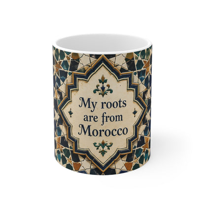Mug "My Roots Are From Morocco" – Design Zellij Marocain | Céramique Premium 11oz